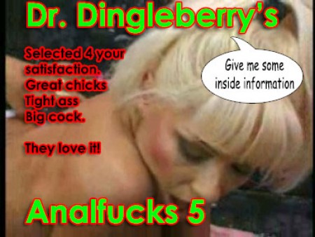 Anal Fucks From Dr Dingleberry Pt 5