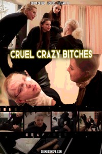 Crime House - CRUEL CRAZY BITCHES