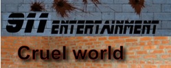 911 Entertainment Cruel World Productions Clips