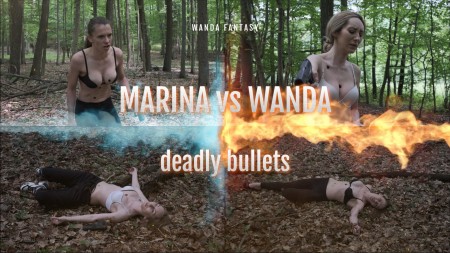 Marina vs Wanda deadly bullets