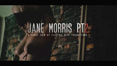 Electric City Productions - JANE MORRIS PT2