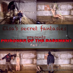 Elsas secret fantasies - Prisoner of the basement p1Full HD